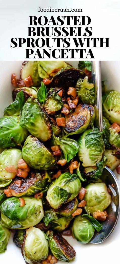 Brussel Sprout Recipes With Pancetta, Panchetta Recipes, Foodiecrush Recipes, Brussel Sprouts With Pancetta, Chopped Brussel Sprouts, Brussels Sprouts With Pancetta, Sauteed Brussels Sprouts, Sautéed Brussels Sprouts, Brussel Sprouts Recipes Easy