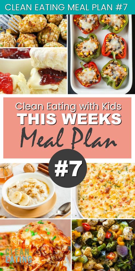 Clean Eating Family Meal Plan #7 Clean Eating Family Meals, Clean Eating Family, Clean Eating With Kids, 1200 Calorie Diet Meal Plans, Family Meal Plan, Vegan Steak, Clean Eating Meals, Clean Eating For Beginners, Healthy Family Dinners