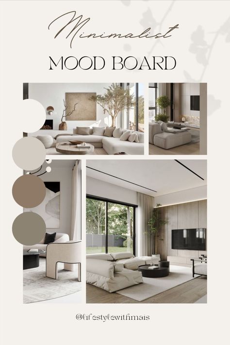 Minimalist Style Interior Design Mood Board, Mood Board Minimalist Interior, Home Color Mood Board, Modern Home Mood Board, Serene Mood Board, House Decor Mood Board, Minimalism Moodboard Interior, Minimalist Living Room Mood Board, Minimalist Interior Moodboard