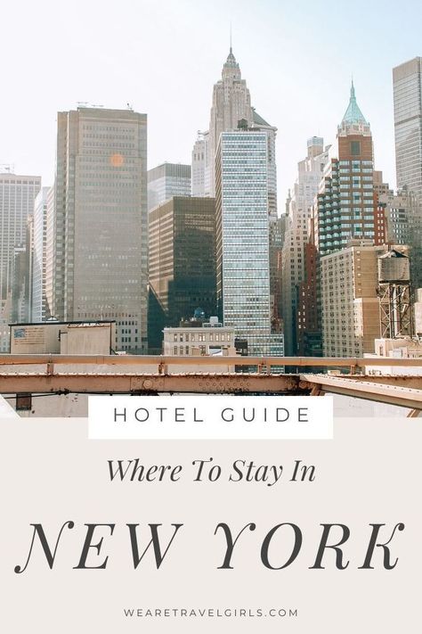 Best Hotels In Nyc, Where To Stay In Nyc, Hotels In Nyc, Mount Batur, Hotels In New York City, New York Neighborhoods, New York City Christmas, New York City Guide, New York City Vacation