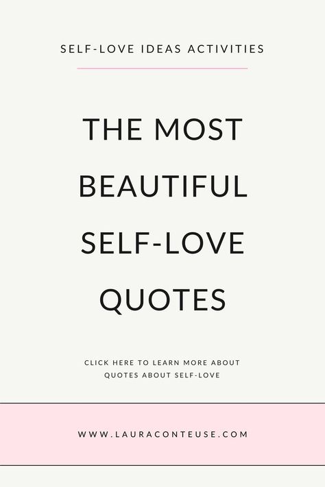 a pin that says in a large font The Most Beautiful Self-Love Quotes Cute Self Love Quotes Short, Instagram Captions Positive, Motivational Quotes For Success Wallpaper, Powerful Quotes For Women Strength, Cute Self Love Quotes, Quotes Know Your Worth, Captions Positive, Quotes About Lies, Self Beauty Quotes