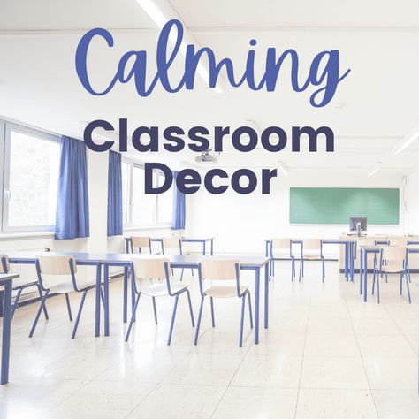 How to Create Calming Classroom Decor | Decrease Visual Clutter | Increase Focus Blank Wall In Classroom Ideas, Calm And Cool Classroom Decor, Classroom Paint Colors, Calming Classroom Themes, Mindfulness Room, Calming Classroom Decor, Elementary Classroom Decor Themes, 4th Grade Classroom Setup, Classroom Decor Calming