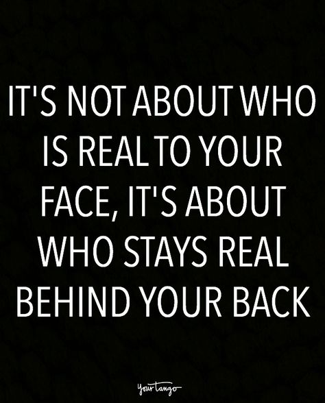 “It's not about who is real to your face, it's about who stays real behind your back.” Quotes John Green, Fake Quotes, Fake Friend, Fake Friend Quotes, Fake People Quotes, True Quotes About Life, Quotes Sassy, Fake People, Fake Friends