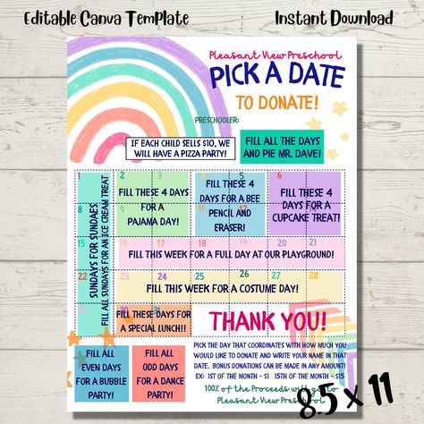 Pay a Day Fundraising calendar with daily/weekly incentives - the easy way to fundraise!   This is an editable Canva template for a Pay a Day Fundraising Calendar. It says Pick a Date to Donate with instructions of how to use the calendar! Use Canva.com to edit this calendar for your fundraising group. No need reinvent the wheel,  when this template is ready to customize yourself. Play around with fonts, sizes, and placement of text. However, please note that the font used in the template is the Fundraising Calendar, Pta Events, Ways To Fundraise, Pta Fundraising, Easy Fundraisers, School Pto, Pta School, Day Calendar, Family Engagement