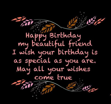 Happy Birthday Beautiful Friend, Cards For A Friend, Birthday Msgs, Chicken Tunnels, Birthday Verses For Cards, Happy Birthday Niece, Birthday Sayings, Birthday Verses, Card Verses