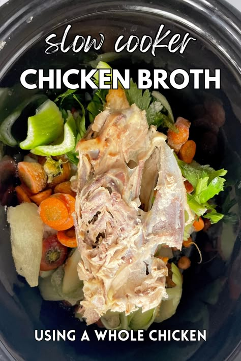 Chicken Bone Broth Slow Cooker, Crock Pot Bone Broth Recipe, Slow Cooker Chicken Broth Recipes, Chicken Broth Recipes From Bones, Slow Cooker Broth Recipes, Making Bone Broth Crock Pot, Homemade Chicken Broth Crockpot, Crock Pot Chicken Bone Broth, Slow Cooker Bone Broth Chicken