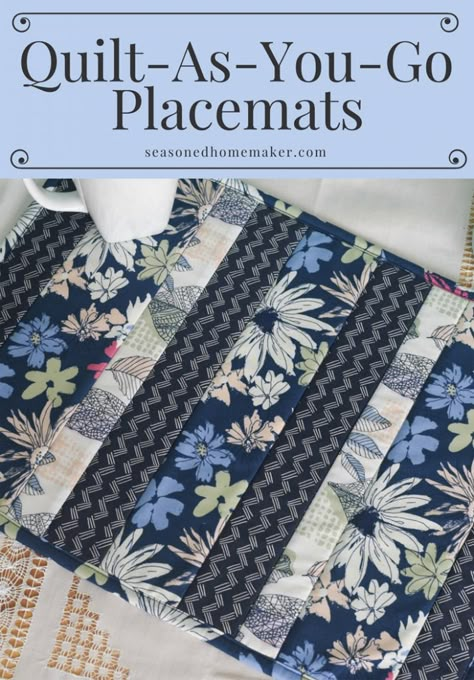 Easy Quilt As You Go Placemats - The Seasoned Homemaker Quilting Projects For Beginners, Quilt Placemats, Easy Placemats, Easy Quilting Projects, Quilted Placemat Patterns, Quilt Easy, Quilting Methods, Quilted Placemat, Placemat Patterns