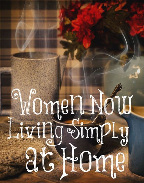 How To Live Simply, Motivating Thoughts, The Transformed Wife, Biblical Wife, Titus 2 Woman, Learning To Bake, Cook From Scratch, Amish Books, Sustainable Homestead