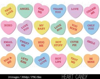 Candy Clipart, Sweetheart Candy, Candy Quotes, Valentine Candy Hearts, Heart Clip Art, Heart Nail, Conversation Hearts, Valentine Cookies, Valentine Candy