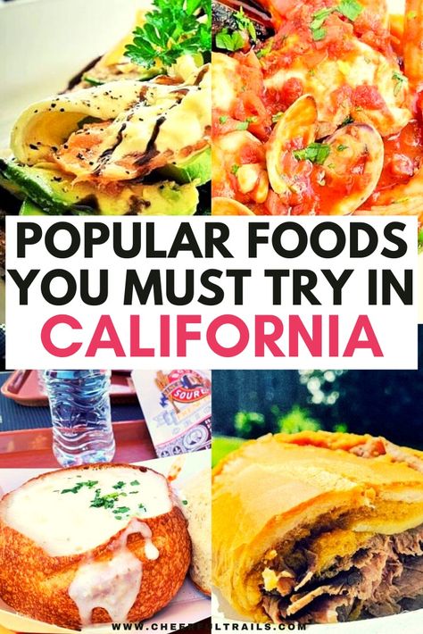 Popular Foods You Must Try In California California Food Truck, California Street Food, California Mexican Food, California Dinner Recipes, California Appetizers, California Cuisine Recipes, California Food Recipes, California Recipes, American Food Recipes