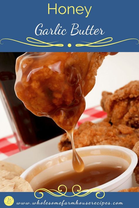 Honey Garlic Wing Sauce Recipes, Honey Garlic Wings, Sauce For Vegetables, Farmhouse Recipes, Flavored Butter Recipes, Butter Chicken Sauce, Honey Butter Recipe, Dipping Sauces For Chicken, Wing Sauce Recipes