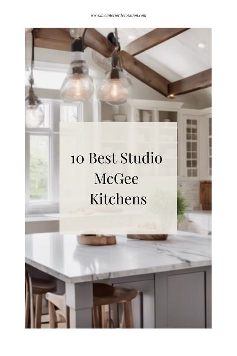 Masterfully blending style and function, Studio McGee's top kitchens reveal the secrets to crafting the perfect culinary space, but which designs reign supreme? The post 10 Best Studio McGee Kitchens appeared first on JMA Interior Decoration. Studio Mcgee Kitchen Countertops, Kate Marker Kitchen, Shae Mcgee Kitchen, Maria Killam Kitchen, Shea Mcgee Kitchen, Kitchen Studio Mcgee, Mcgee Kitchens, Studio Mcgee Kitchen Styling, Mcgee And Co Kitchen