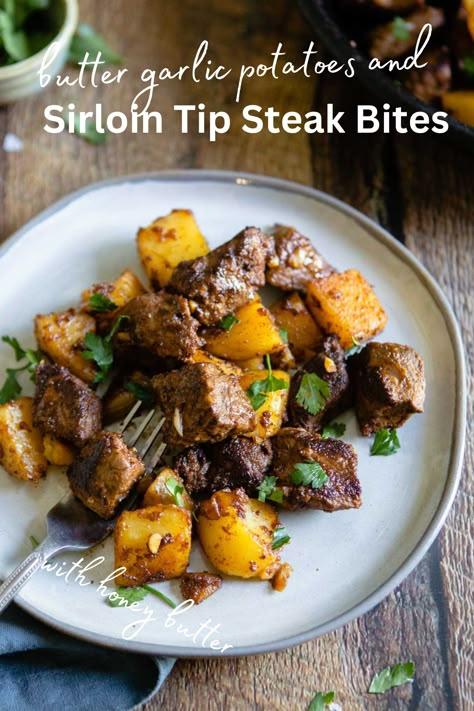 Beef sirloin tip steak with garlic butter potatoes is delicious & ready in less than 30 minute. A one pan meal using affordable ingredients, the whole family loves! Sirloin Steak Bites, Garlic Butter Potatoes, Sirloin Recipes, Sirloin Tip Steak, Sirloin Steak Recipes, Top Sirloin, Steak Dishes, Butter Potatoes, Tenderloin Roast