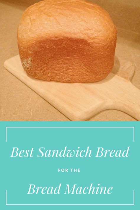 Best Sandwich Bread, Sandwhich Bread, Zojirushi Bread Machine, Bread Machine Recipes Sweet, Easy Bread Machine Recipes, Homemade Sandwich Bread, Best Bread Machine, Homemade French Bread, Bread Maker Machine