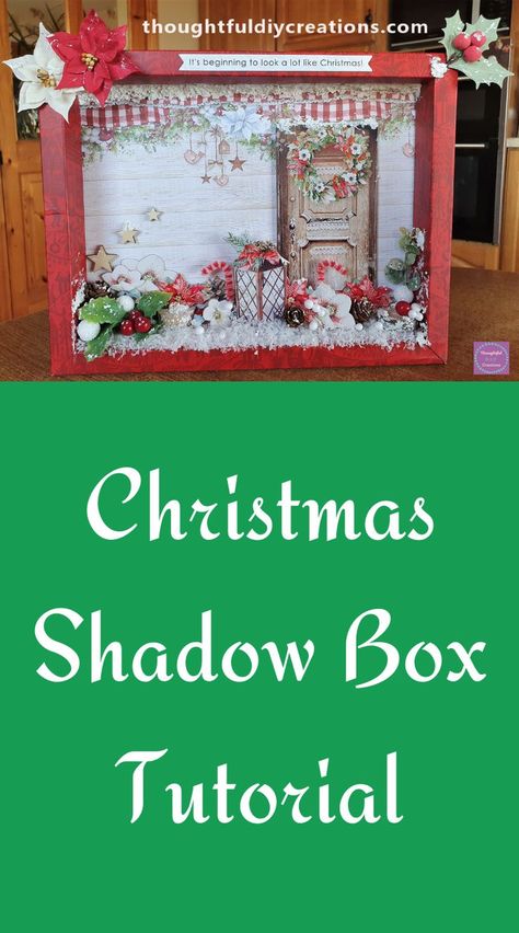 Step-by-Step Christmas Shadow Box Tutorial. Learn How I made this Mixed Media Frame using an old Cardboard Gift Box. D.I.Y. Christmas Craft. D.I.Y. Christmas Decor. D.I.Y. Christmas Gift Idea. D.I.Y. Christmas Display. Easy Christmas Craft Tutorial. Traditional Christmas Craft. Christmas Flowers Craft. Holly Craft. Snow Craft. Christmas Paper Craft. Christmas Die Cuts Craft. D.I.Y. Christmas Frame Tutorial. D.I.Y. Christmas Window Display. D.I.Y. Mantel-Piece Display. #diychristmascraft #diyxmas Shadow Box Christmas Cards, Christmas Shadow Box Ideas Diy, Xmas Shadow Box Ideas, Cardboard Box Christmas Ideas, Cricut Christmas Shadow Box Ideas, Picture Frame Christmas Crafts, Diy Christmas Shadow Box Ideas, Christmas Shadow Boxes Diy, Shadow Box Christmas Ideas