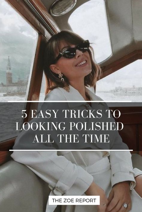 How To Look More Professional, How To Look Luxurious, How To Look Chic Everyday, Look Polished Everyday, How To Look Put Together Tips, How To Look More Polished, How To Be Stylish Everyday, How To Look Polished Everyday, Looking Put Together Everyday