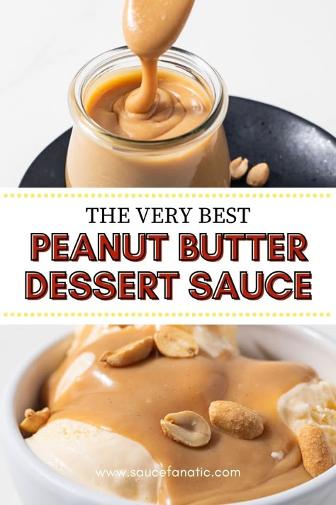 This easy Peanut Butter Dessert Sauce is perfect for drizzling over ice cream, cheesecake, waffles, and more. It comes together quickly and tastes decadent and delicious! Peanut Butter Sauce For Apples, Desserts To Go With Ice Cream, Peanut Butter Topping For Ice Cream, Ice Cream Sauce Recipes, Dessert Dipping Sauce, Peanut Butter Sauce For Ice Cream, Dessert Sauces Recipes, Peanut Butter Drizzle Recipe, Peanut Butter Ice Cream Sauce