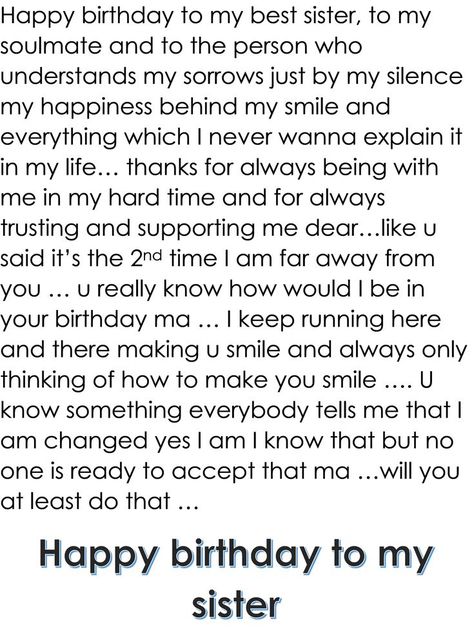 Caption For Sister, Birthday Caption For Sister, Letter To Sister, Tea Quotes Funny, Birthday Dear Friend, Happy Birthday Big Sister, Birthday Captions For Myself, Happy Birthday Paragraph, Birthday Paragraph