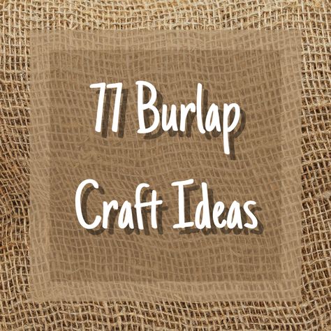 Try out these DIY burlap craft ideas! You'll be inspired to try a variety of projects that will work for upcoming holidays, weddings, and more! Burlap Sacks Ideas Diy, Things To Do With Burlap Bags, Boho Burlap Decor, Diy With Burlap, Burlap Diy Decor, Burlap Art Projects, Burlap Frame Ideas, Burlap Sewing Projects For Kids, Ideas For Burlap