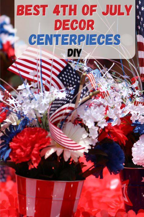 HAPPY FORTH OF JULY! LET'S CREATE SOME BEAUTIFUL CENTERPIECES TOGETHER! CHECK OUT SOME OF OUR FAVORITE WAYS TO DECORATE FOR THE 4TH OF JULY! THESE ARE PERFECT AND EASY TO DIY! WE HOPE YOU LOVE THESE IDEAS! #DECORATIONS #FRONTPORCH #COOKIES #CENTERPIECES #DECORATINGIDEAS #DECORDIY #DECORATIONSDIY #DECORIDEAS #DECORATIONSFRONTYARD Patriotic Table Centerpieces, Fourth Of July Table Decorations, Diy Fireworks Decoration, 4th Of July Table Centerpieces, 4th Of July Centerpieces, Fourth Of July Tablescapes, Home Decor Ideas Indian, Patriotic Table Decorations, Home Decor Ideas Indian Style