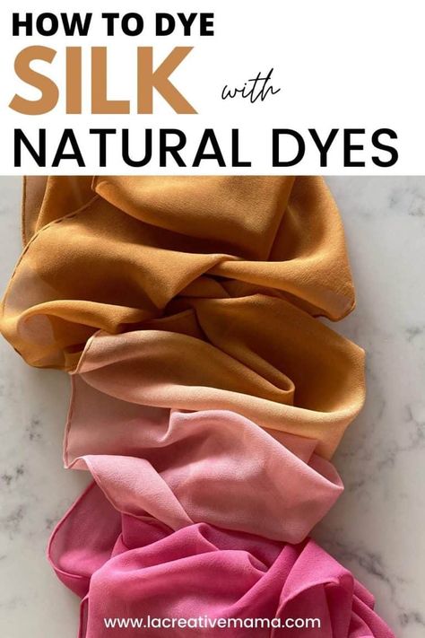 How to dye silk (with natural dyes) - La creative mama Silk Yarn Projects, Types Of Silk Fabric, Free Applique Patterns, Fabric Dyeing Techniques, Natural Dye Fabric, Eco Dyeing, Silk Clothing, Diy Fabric Crafts, Diy Textiles