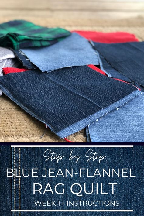 If you have old blue jeans, flannel shirts or pants, and a sewing machine, you’re on your way to the coziest blanket you can imagine! Here is the first step to help you get started making a blue jean flannel rag quilt! #bluejeanquilt #denimquilt #ragquilt Jeans Blanket Ideas, Denim Rag Quilts Old Jeans, Denim And Flannel Rag Quilt Old Jeans, Denim Blankets Old Jeans, Denim Rag Quilt Patterns Old Jeans, Quilts Made From Old Blue Jeans, Blue Jean Rag Quilt, Denim Rag Quilt Tutorial, Easy Denim Quilt