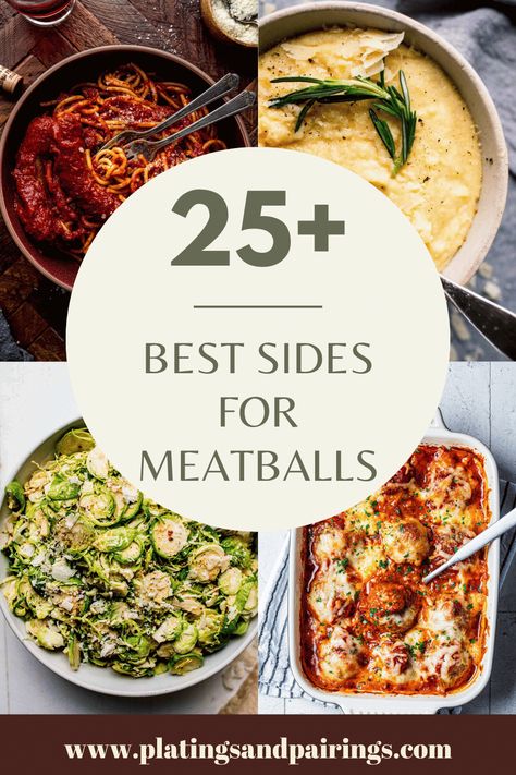 Turkey Meatballs Side Dishes, What To Pair With Meatballs, Italian Meatball Side Dish, Spaghetti And Meatball Side Dishes, Meatball Sides Dinners, Side For Meatballs, Sides For Turkey Meatballs, Side Dish For Meatballs, Sides To Go With Meatballs