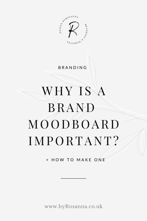 Why Is A Brand Moodboard Important? (+ How to make one) | #brandmoodboard #moodboard Brand Manager, Business Branding Design, Branding Moodboard, Business Fonts, Lifestyle Website, Brand Moodboard, Create Logo, Visual Story, Squarespace Website Design