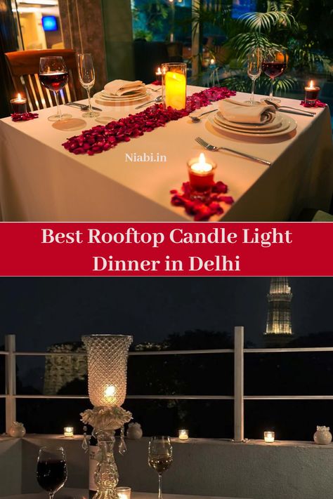 Image of a romantic rooftop candlelight dinner setup with a panoramic view of Delhi skyline. Olive Bar, Rooftop Dining, Candlelight Dinner, Candle Light Dinner, Light Dinner, Candle Light, Romantic Dinners, Sky High, Ambient Lighting