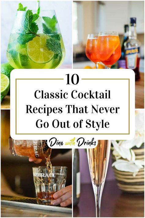 Collage of 4 iconic cocktails. Go To Cocktails, Day Drinking Cocktails, Most Common Cocktails, Cocktail Recipes Classic, Classic Drinks Cocktails, Classic Mixed Drinks, Classic Bar Drinks, Classic Cocktails Recipes, Simple Cocktail Recipes