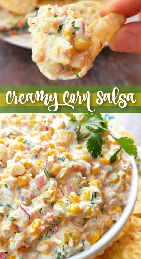 Creamy Corn Salsa - An unbelievably addictive dip recipe made with sour cream, cheese, corn that’s packed with Mexican flavors perfect for tortilla chips. Creamy Corn Salsa, Corn Salsa Dip, Chip Dip Recipes, Cream Cheese Corn, Corn Dip Recipes, Corn Salsa Recipe, Mexican Flavors, Salsa Guacamole, Cheese Corn