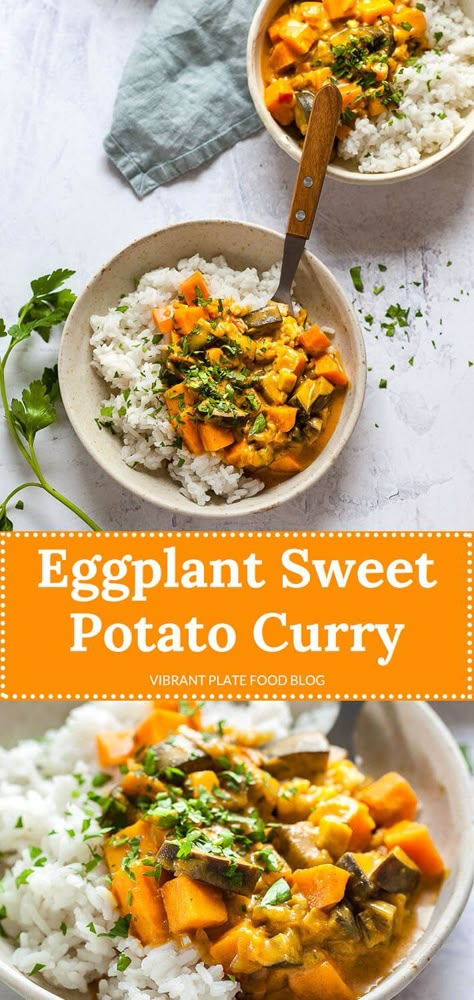 Eggplant Sweet Potato, Sweet Potato Curry Vegan, Potato Curry Recipe, Plant Based Dessert Recipes, Curry Masala, Eggplant Curry, Plant Based Recipes Breakfast, Plant Based Recipes Dinner, Sweet Potato Curry