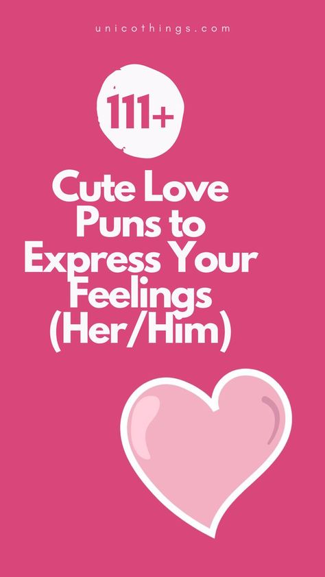 Spread love and laughter with these funny Love puns that will add an affectionate touch to your day and let the laughter bloom. Cute Love Jokes Couples, Cute Jokes For Girlfriend, Funny Cute Notes For Boyfriend, Cute Love Puns For Him, Puns For Girlfriend, Corny Puns For Boyfriend, Corny Couple Jokes, Pun Compliments, Silly Jokes For Him