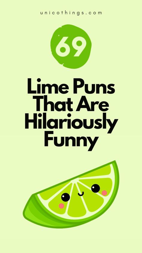 Zest up your day with these funny lime puns and squeeze out a burst of laughter. #limepuns #citruslaughs #tangyhumor Witty Comebacks, Double Entendre, Lime Zest, Funny Puns, Brighten Your Day, Puns, Humor, Funny, Humour