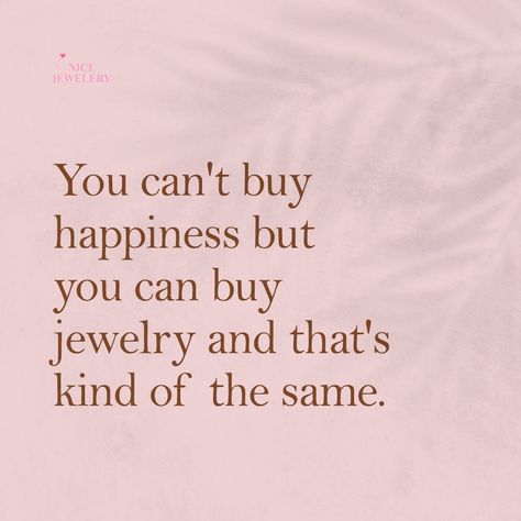 Jewelry Quotes Funny, Inspirational Jewelry Quotes, Jewelry Website Design, Jewelry Facts, Jewelry Hacks, Business Slogans, Jewellery Photography Inspiration, Business Branding Inspiration, Small Business Quotes