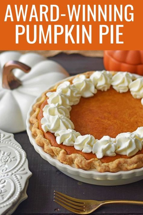 Creamy Pumpkin Pie Recipe, Baking Thanksgiving, Brine Recipes, The Best Pumpkin Pie, Pumpkin Baking, Creamy Pumpkin Pie, Best Pumpkin Pie Recipe, Pumpkin Filling, Perfect Pumpkin Pie