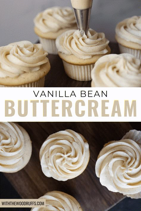 Vanilla Bean Cream Cheese Frosting, Baking Recipes Cupcakes Vanilla, Vanilla Bean Cupcake Recipe, Homemade Vanilla Buttercream Frosting, Vanilla Buttercream Cupcakes, Thick Buttercream Frosting Recipe, Vanilla Cupcake Flavor Ideas, Chantilly Cream Vanilla Bean Cake Recipe, Classic Vanilla Cupcakes