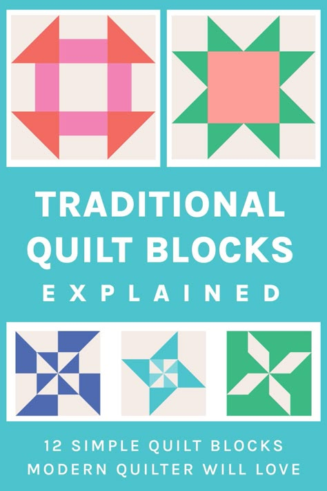 Discover the most common traditional quilt blocks, how to make them and how to make them look modern. Learn how to make 12 different traditional blocks every quilter needs to know! Popular Quilt Blocks, Quilt Pattern Meaning, Quilt Block Meanings, 9 Inch Block Quilt Patterns, Basic Quilt Block Patterns, Single Quilt Block Ideas, 8x8 Quilt Blocks, Common Quilt Blocks, Quilt Pattern Names