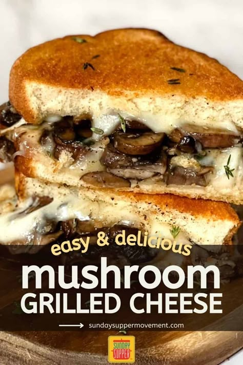 Mushroom Grilled Cheese Mushroom And Cheese Recipes, Mushroom Grilled Cheese Sandwich, Garlic Mushroom Grilled Cheese, Sweet Grilled Cheese, Gourmet Grilled Cheeses, Mushroom Grilled Cheese, Mushroom Grilled, Grilled Cheese Recipes Gourmet, Grilled Cheese Waffles