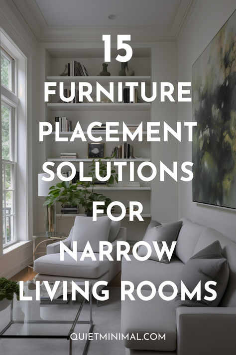 Narrow Living Rooms: 15 Furniture Placement Solutions - Quiet Minimal Couch For Narrow Living Room, Snug Layout Ideas, Narrow Living Room Set Up, Narrow Living Room Layout Open Concept, Mr Kate Furniture, 10x10 Living Room Layout Small Spaces, Ad Living Rooms, Sectional For Long Narrow Living Room, Long Living Rooms With Fireplace