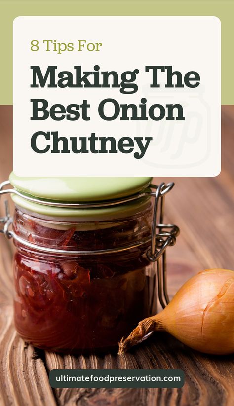 Want to learn how to make chutney at home? Start with the delightful caramelised onion chutney that's a great sweet and savory addition to relish trays and charcuterie boards. Here are 8 tips on making the best homemade onion chutney.| More food preservation tips at ultimatefoodpreservation.com Chutney Varieties, Caramelised Onion Chutney, Red Onion Chutney, Preserving Vegetables, Food Shelf Life, Onion Chutney, Onion Relish, Caramelised Onion, Canning Vegetables