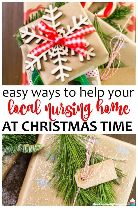 10 Ways to Help Your Local Nursing Home This Holiday Season - Life is Sweeter By Design Christmas Gifts For Homeless, Gifts To Make For Nursing Home Residents, Nursing Home Donation Ideas, Nursing Home Resident Gifts, Resident Christmas Gifts, Diy Christmas Gifts For Nursing Home Residents, Christmas Gifts For Nursing Home Staff, Crafts For Residents In Nursing Homes, Nursing Home Event Ideas