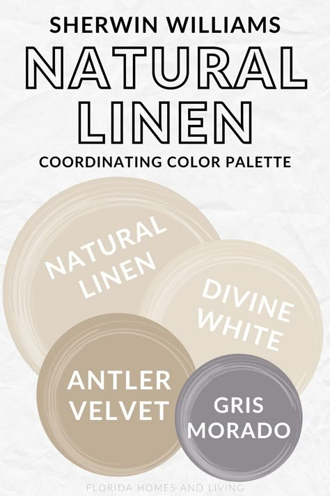 Natural Linen by Sherwin Williams: Your Guide to a Cozy, Earthy Interior Organic Modern Color Palette Sherwin Williams, Natural Linen Color Scheme, Sw Natural Linen Color Palette, Linen Paint Color Sherwin Williams, Natural Linen Color Palette, Natural Linen Sherwin Williams Walls, Natural Linen Paint Color, Natural Linen Sherwin Williams, Sw Natural Linen