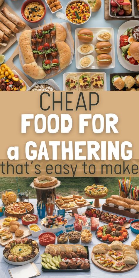 A spread of colorful and budget-friendly party foods is displayed, including skewers, deviled eggs, sliders, and various salads, evoking a cheerful gathering vibe. Text overlay reads: "Cheap Food for a Gathering that's easy to make." Cheap Party Snacks, Cheap Party Food Ideas, Party Food On A Budget, Party Food Ideas For Kids, Cheap Party Food, Cheap Snack, Baked Potato Bar, Easy To Make Snacks, Kid Foods