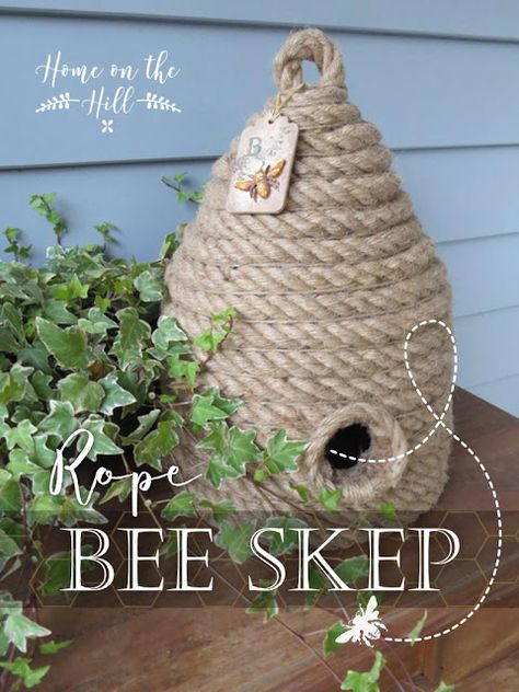 Home On The Hill: How To Make A Rope Bee Skep Decorating With Bees, Diy Rope Beehive, Beehive Diy How To Make, How To Make Bee Hives Diy Projects, Diy Bee Skep, How To Make A Bee Hive Craft, Diy Bee Hive Decoration, Bee Skep Diy, Bee Skep Decor