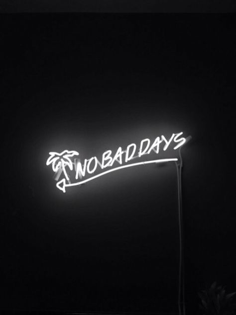 No Bad Days Tattoo, No Bad Days Wallpaper, Summer Beach Quotes, Island Quotes, Neon Quotes, Light Quotes, No Bad Days, Ocean Quotes, Insta Captions