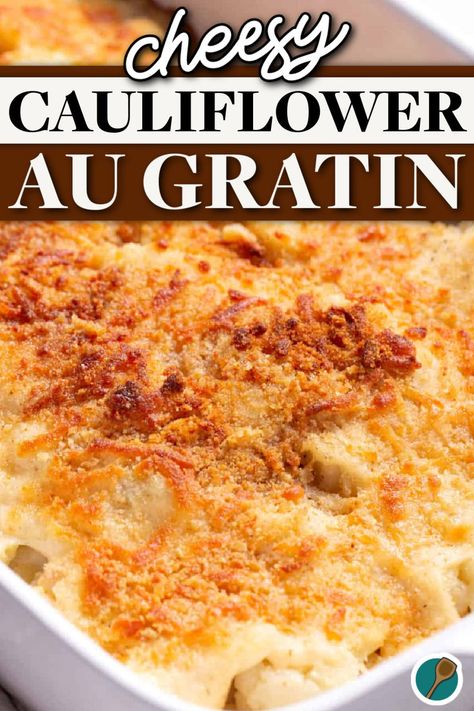 A cheesy cauliflower au gratin dish with a golden-brown crispy top, perfect for a comforting side dish. Cheesy Cauliflower Au Gratin, Baked Cauliflower With Cheese Sauce, Roasted Cauliflower Au Gratin, Cauliflower In White Sauce, Cauliflower And Broccoli Au Gratin, Baked Cheese Cauliflower, Creamy Cauliflower Casserole, Cauliflower Bake Recipes, Oven Baked Cauliflower Recipes