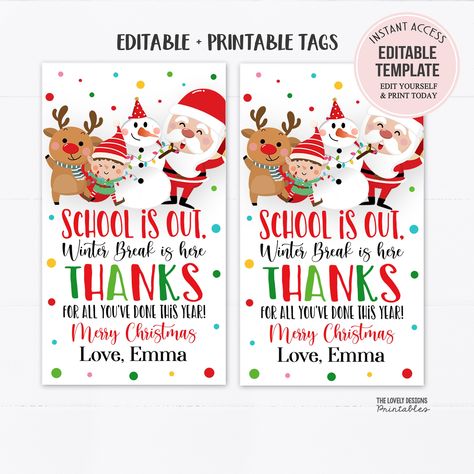 Christmas Gift Tags School's out Winter Break is Here Thank you for all you've done this year tag Appreciation Teacher Staff Holiday Gift Para Gifts From Teacher Christmas, Teacher Christmas Gift Tags Free, Christmas Teacher Gift Tags Printable Free, Christmas Appreciation Gifts For Staff, Easy Christmas Teacher Gifts, Christmas Tag Free Printable, Teacher Christmas Gift Tags, Gift Tags For Teachers, Free Christmas Tags