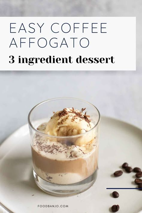 affogato in a glass Ice Cream With Espresso, Coffee Dessert Drinks, Ice Cream In Coffee, Espresso And Ice Cream Drink, Espresso And Ice Cream, Irish Coffee Affogato, Italian Coffee Cream Dessert, Frozen Espresso Drinks, Coffee And Ice Cream Drinks