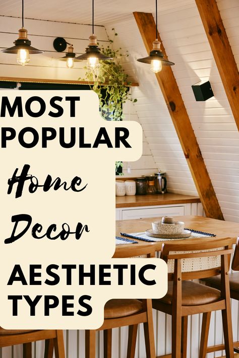 See today's most popular home decor aesthetic types! Discover your home decor style and how to achieve it in your space. Learn tips on color, texture, lighting, and personal touches, whether you love Grandmillenial, Boho, Modern Organic, or Minimalist. Home Design Themes Style, Home Asthetic Picture Interior, List Of Home Decor Styles, Different Home Decor Styles Interior Design, Different Aesthetics Decor, Home Decor Ideas Contemporary, Different Types Of Home Aesthetics, Whole House Decor Theme, Types Of Room Decor Styles